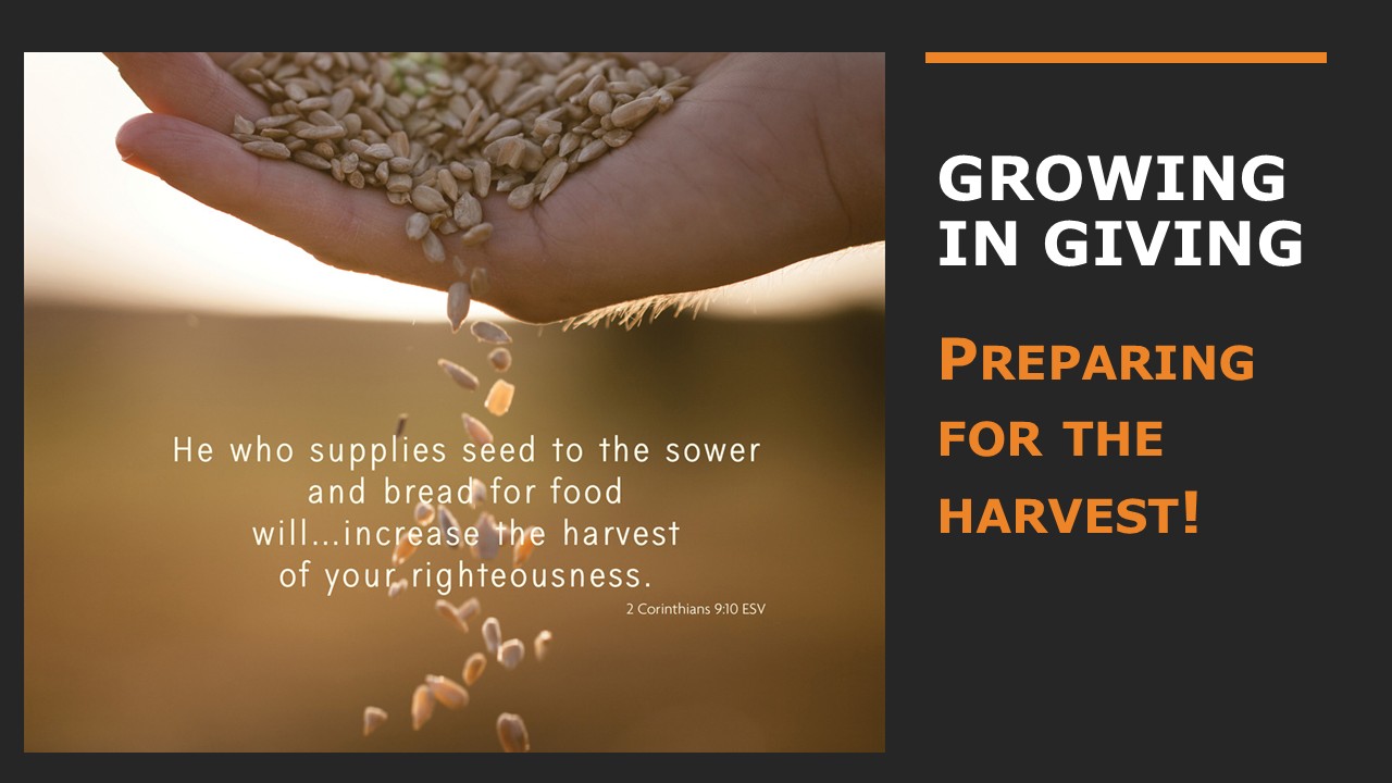 Growing the Family of God: Growing In Giving